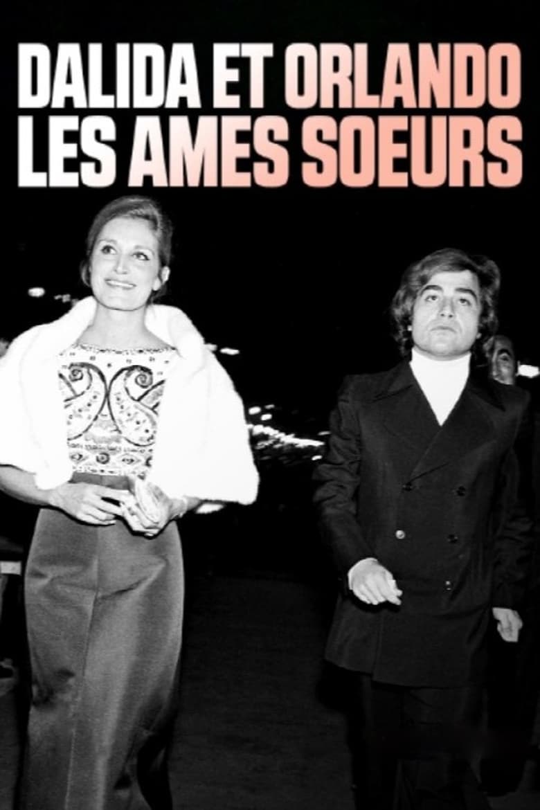 affiche du film Dalida et Orlando, les âmes sœurs