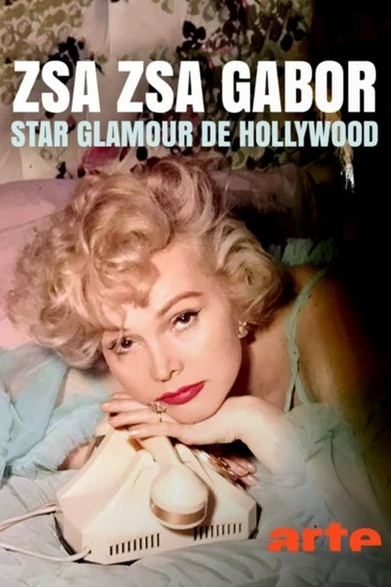 affiche du film Zsa Zsa Gabor - Star glamour de Hollywood