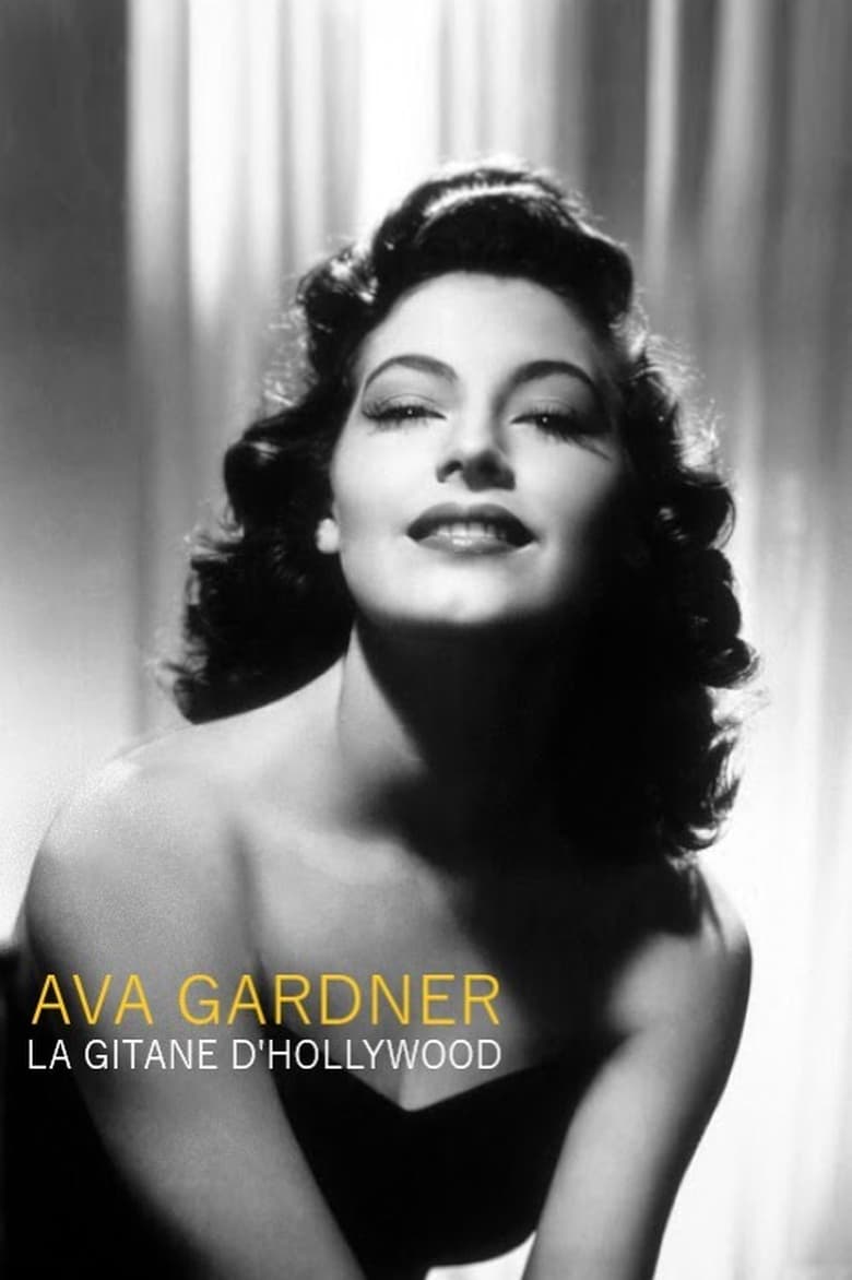 affiche du film Ava Gardner, la gitane d'Hollywood