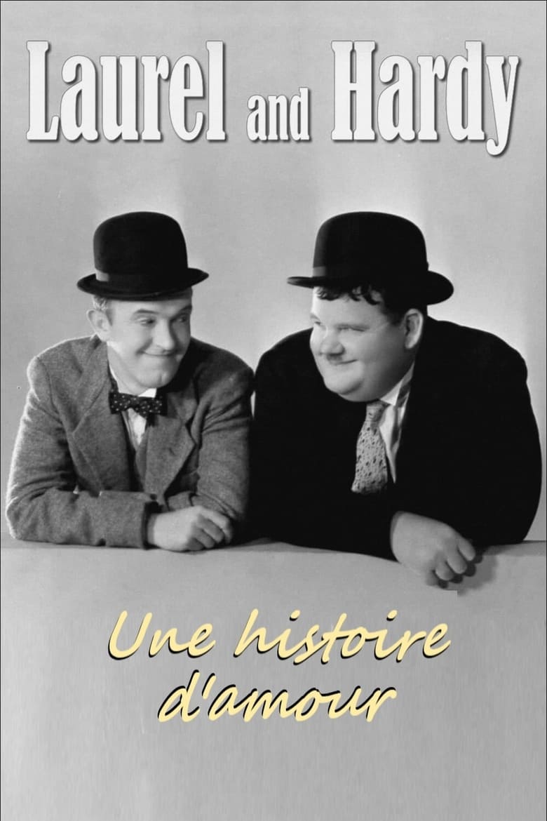 affiche du film Laurel et Hardy, une histoire d'amour