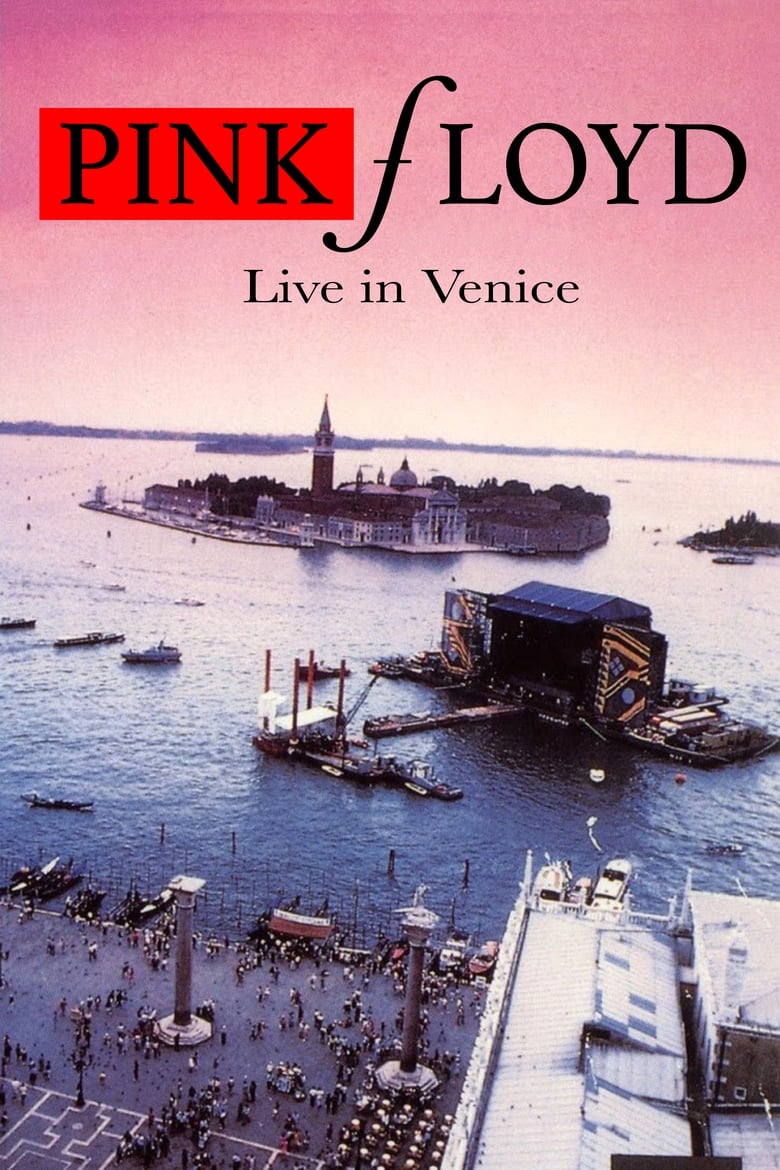 affiche du film Pink Floyd: Live in Venice