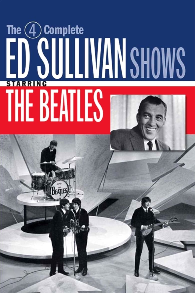 affiche du film The 4 Complete Ed Sullivan Shows Starring The Beatles