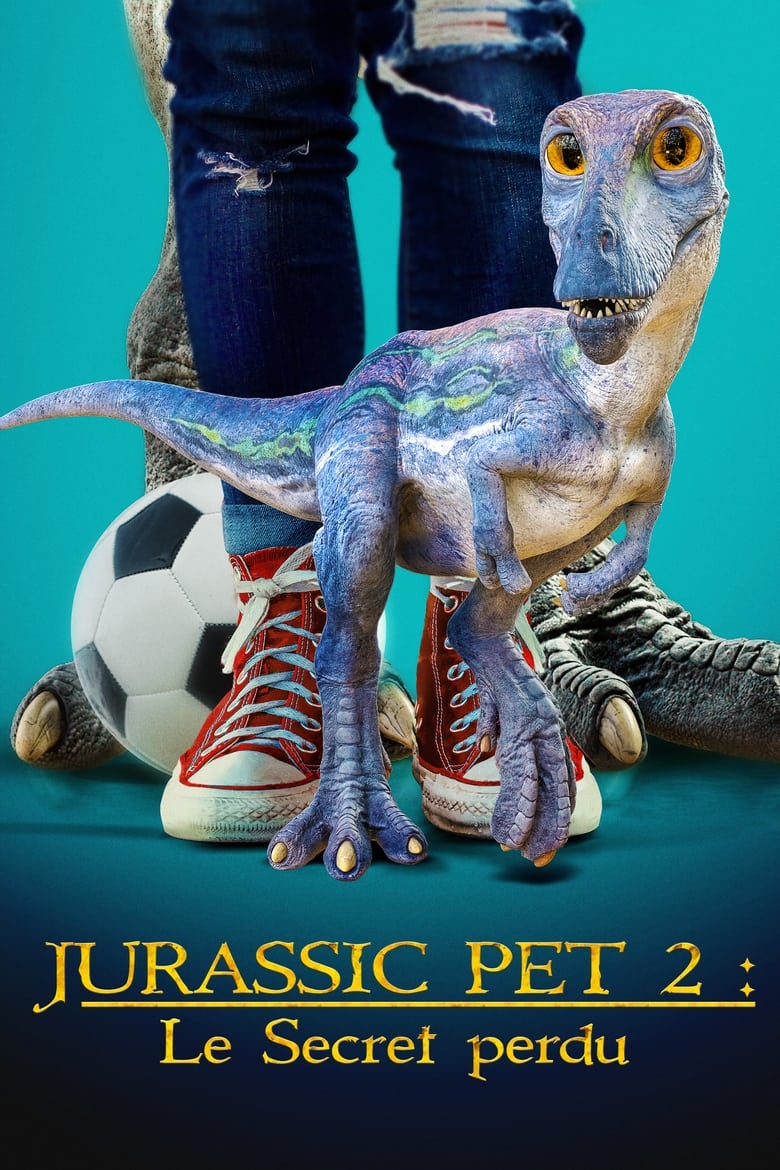 affiche du film Jurassic Pet 2 : Le Secret perdu