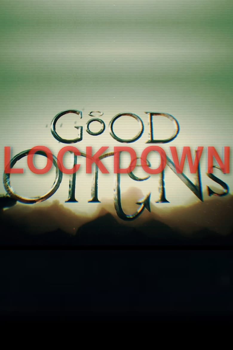 affiche du film Good Omens: Lockdown