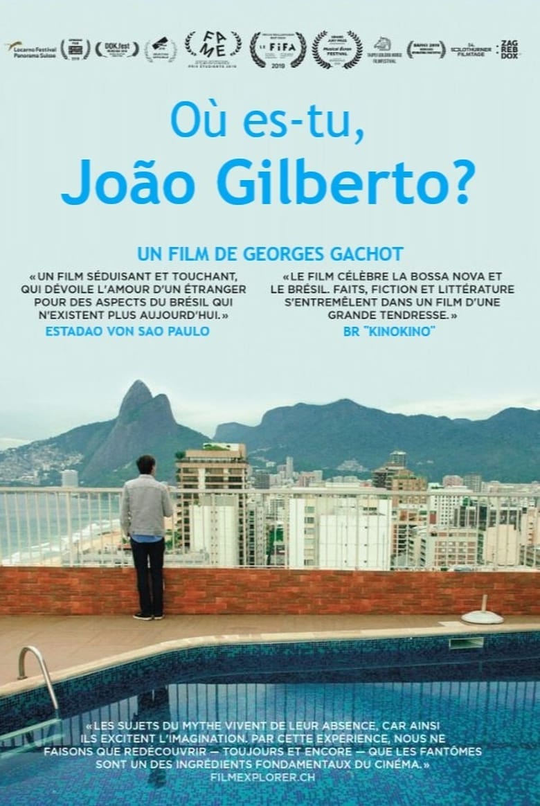 affiche du film Où es-tu, João Gilberto ?