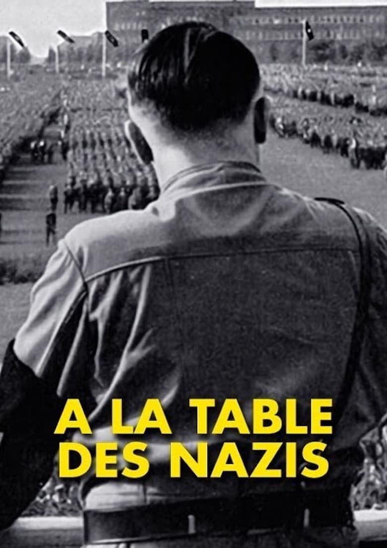 affiche du film À la table des Nazis