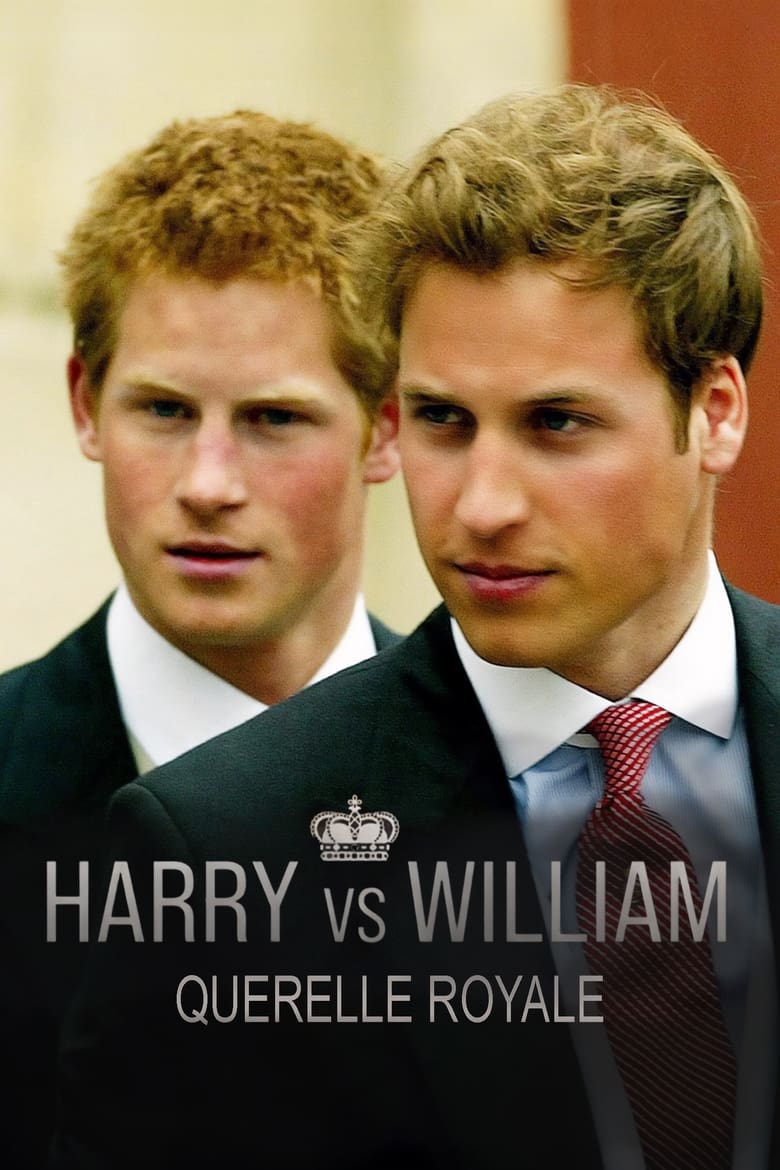 affiche du film Harry vs William : Querelle royale