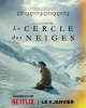 Le Cercle des neiges (La sociedad de la nieve)