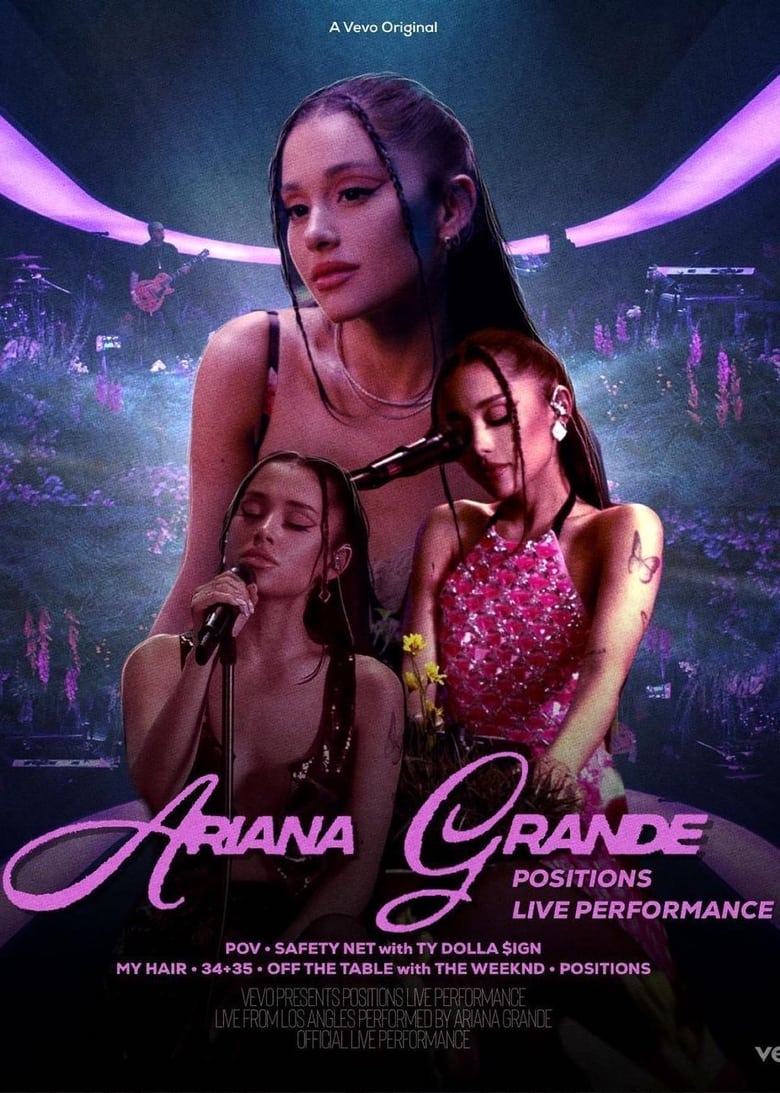 affiche du film Ariana Grande - Positions Album (Official Live Performances) | Vevo