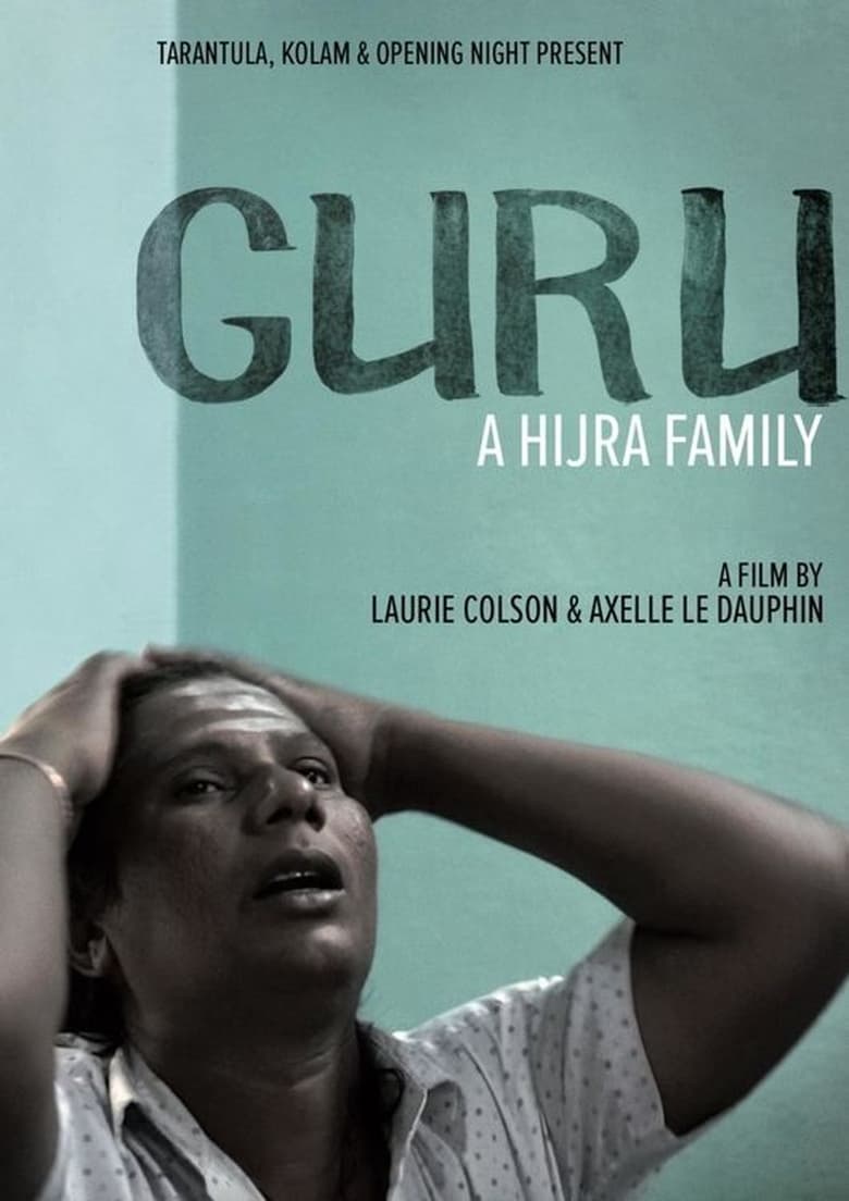 affiche du film Guru, une famille Hijra