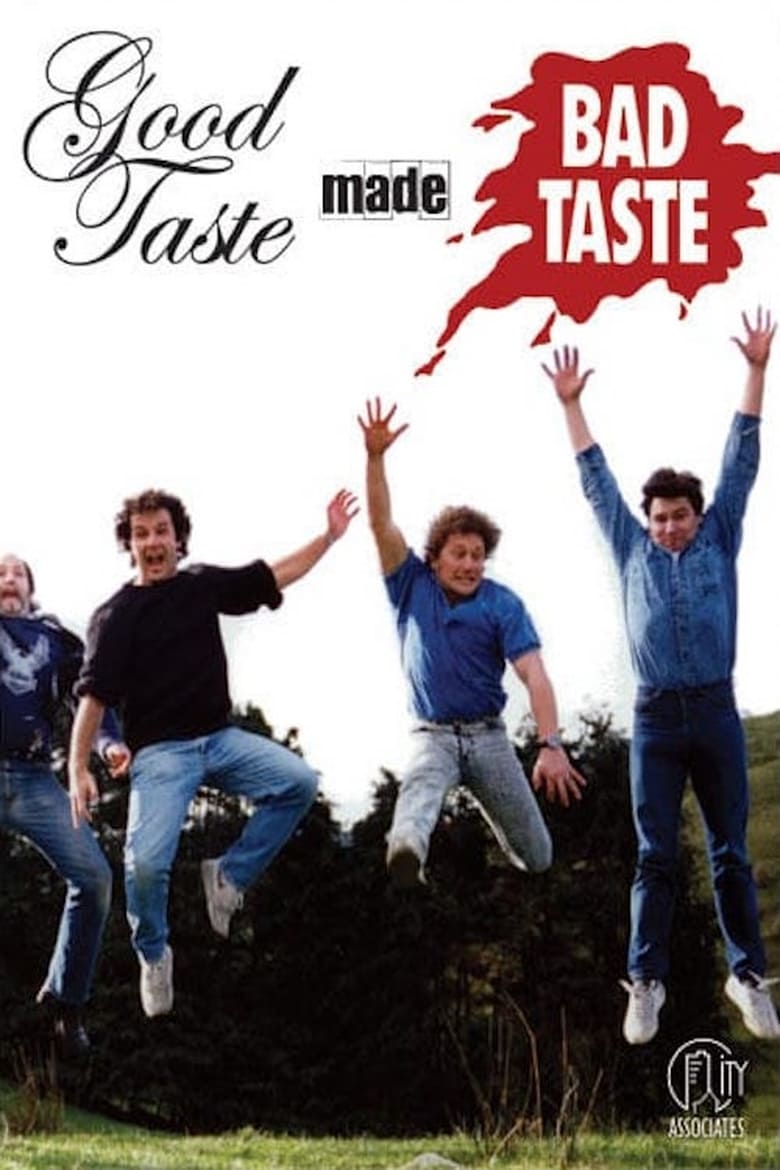 affiche du film Good Taste Made Bad Taste