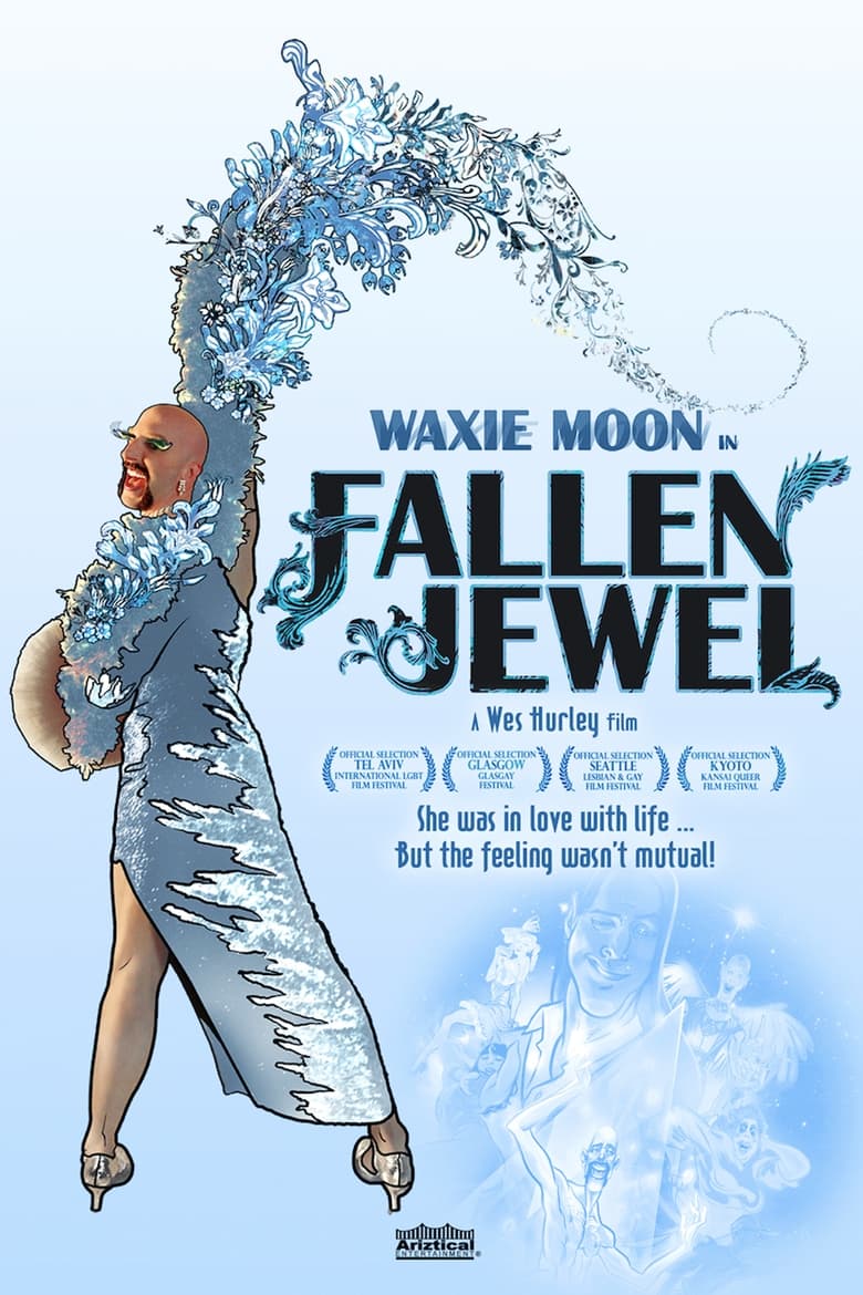 affiche du film Waxie Moon in Fallen Jewel