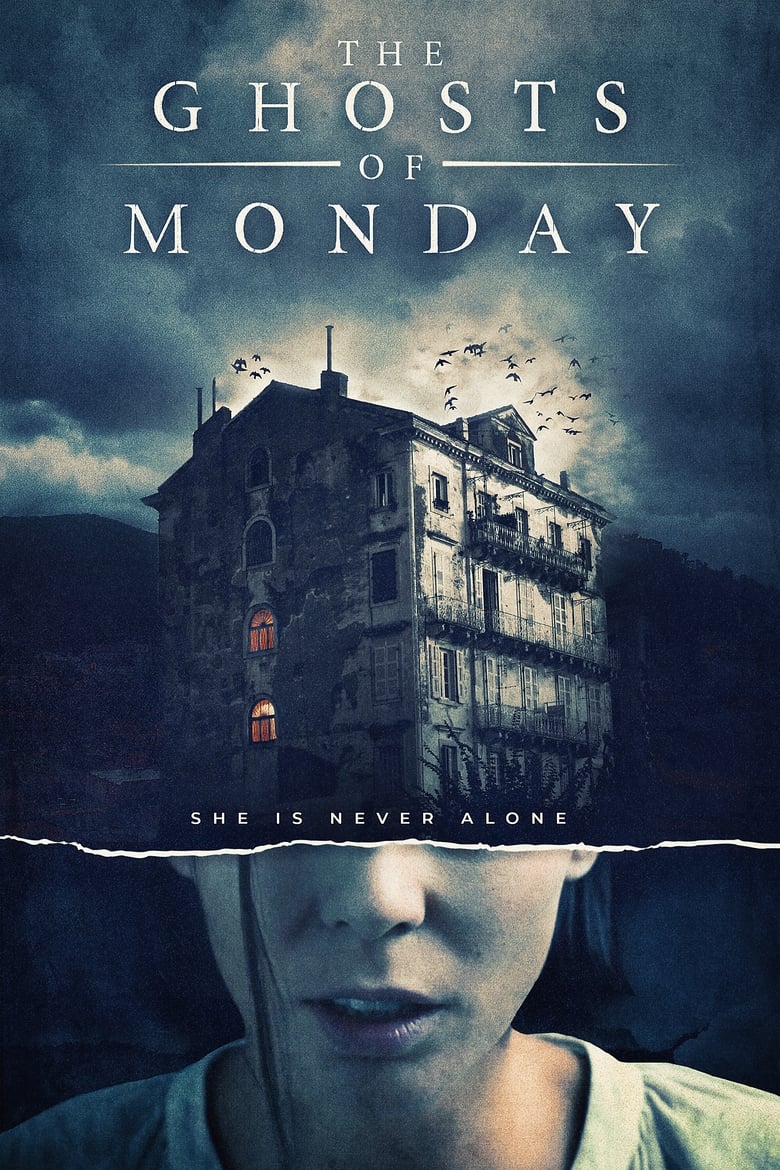 affiche du film The Ghosts of Monday