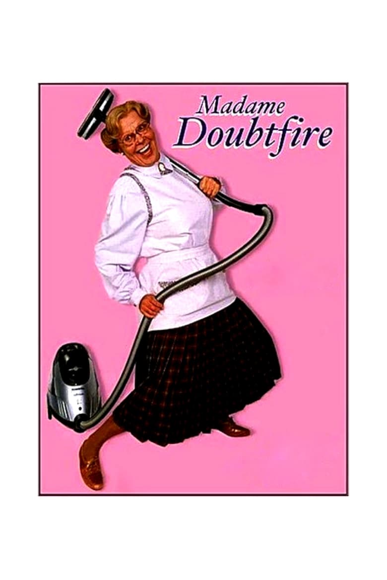 affiche du film Madame Doubtfire