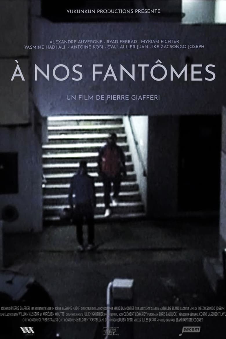 affiche du film À nos fantômes