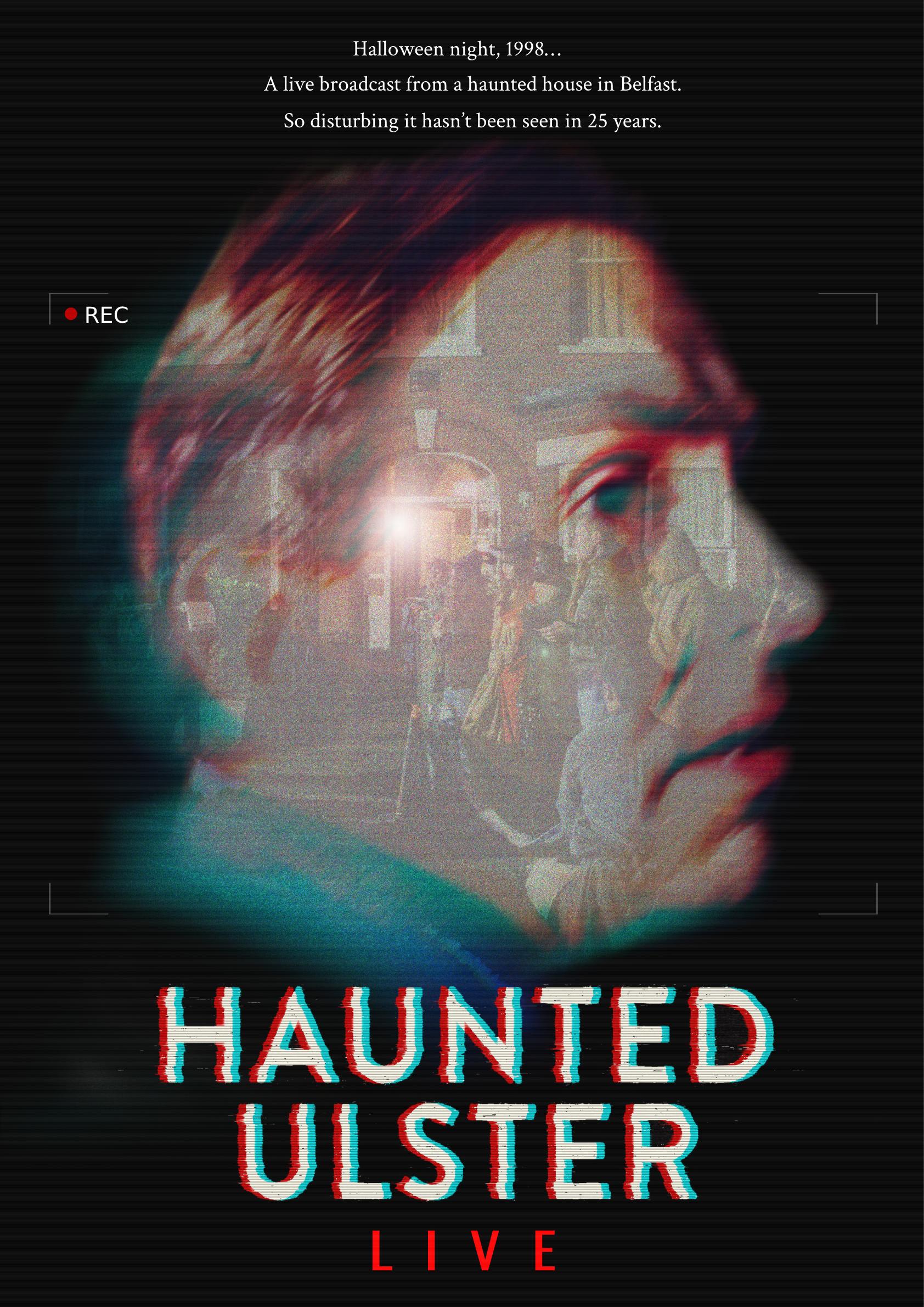 affiche du film Haunted Ulster Live