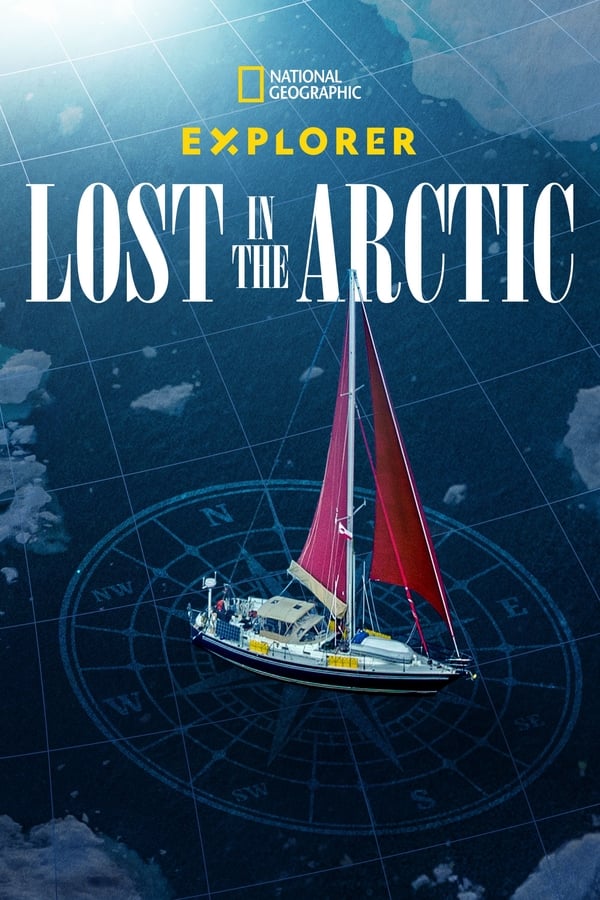 affiche du film Explorer : Perdu en Arctique