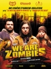 Nous, les zombies (We Are Zombies)