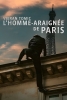 Vjeran Tomic : L'homme-araignée de Paris (Vjeran Tomic: The Spider-Man of Paris)