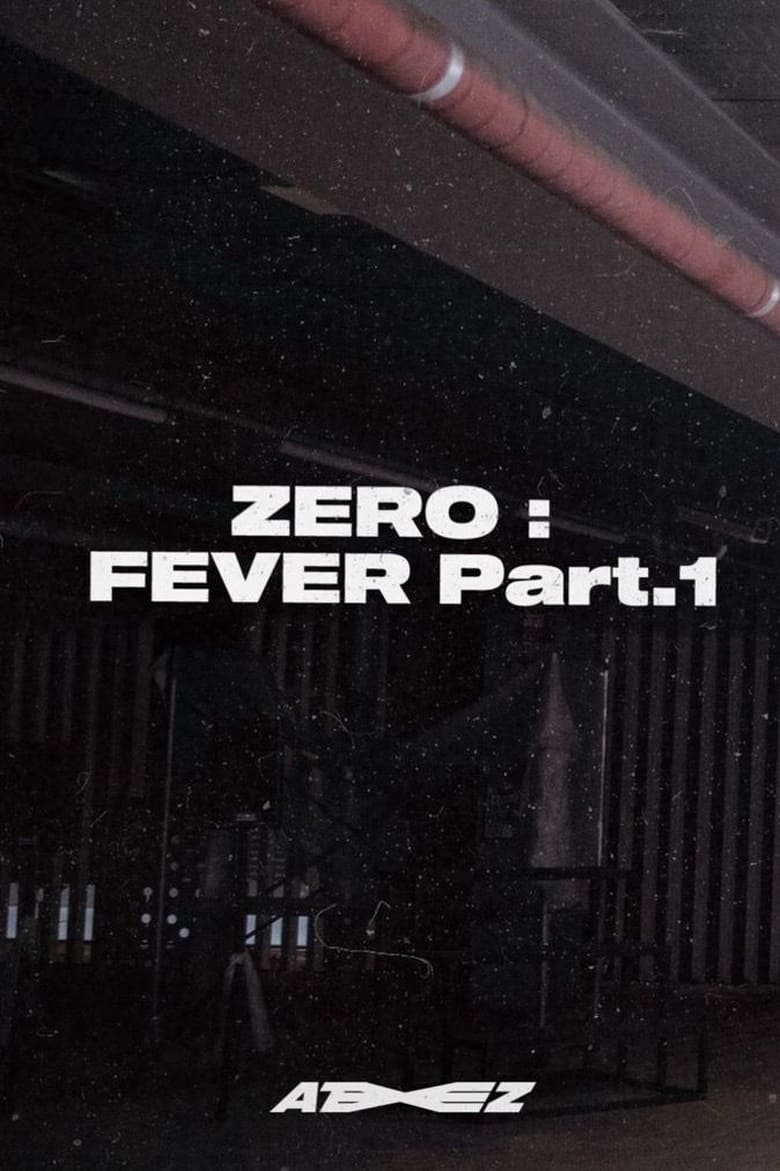 affiche du film ATEEZ - ZERO : FEVER Part.1 'Diary Film'