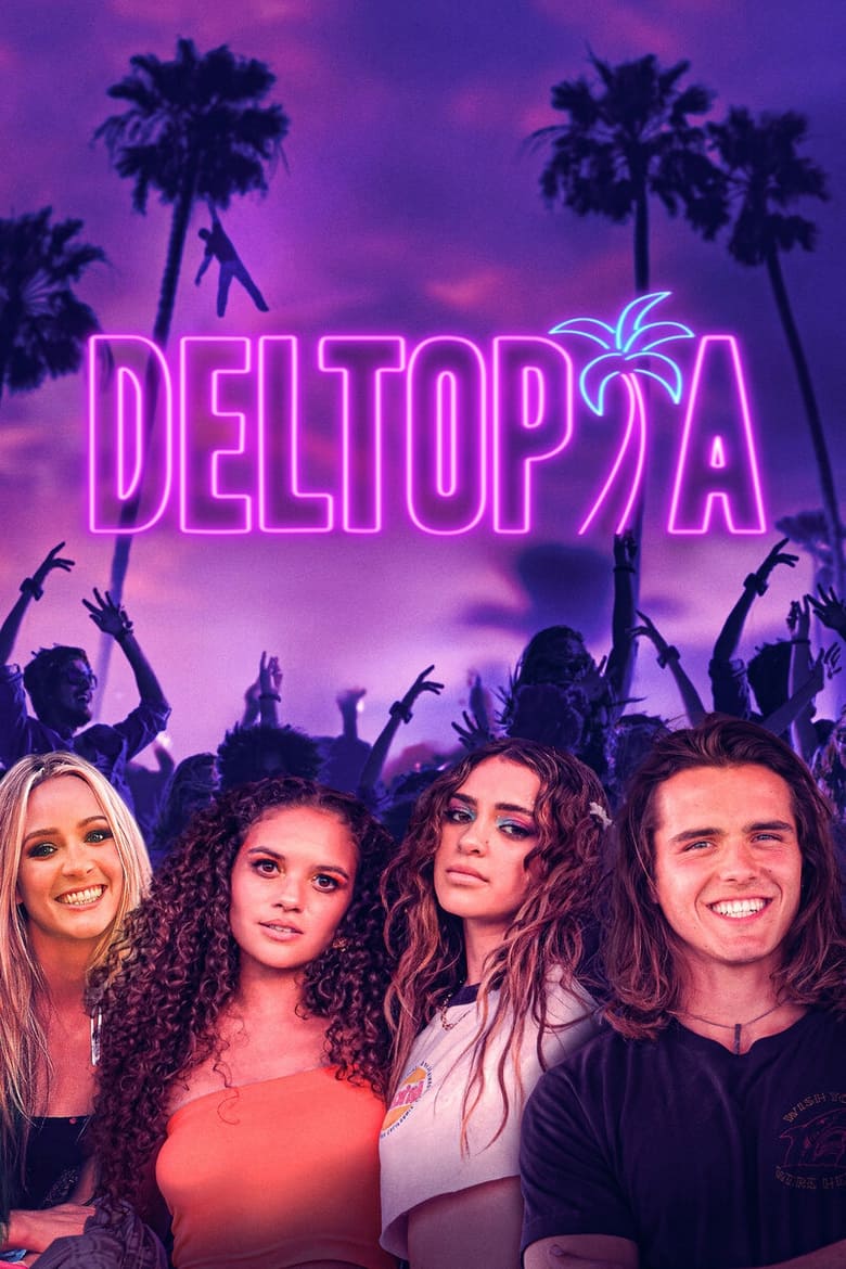 affiche du film Deltopia
