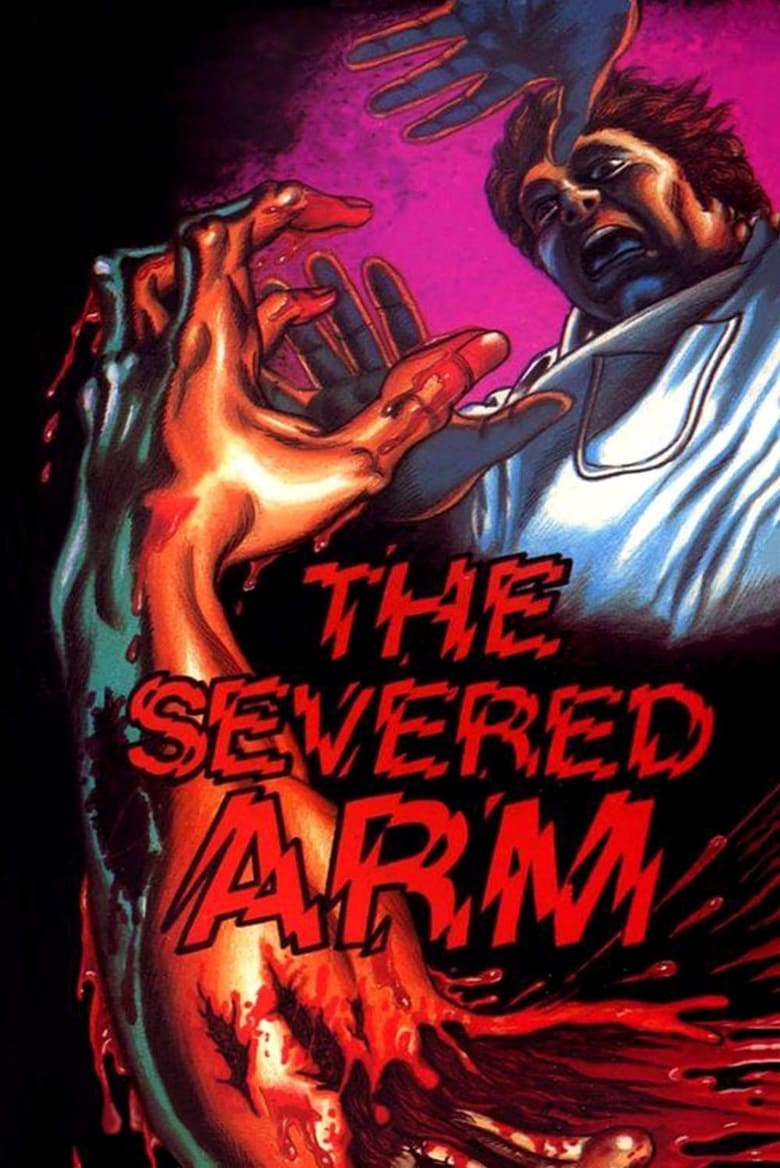 affiche du film The Severed Arm