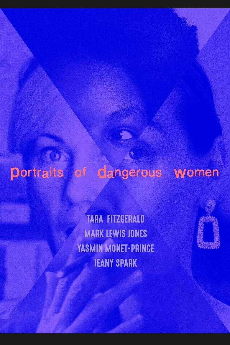 affiche du film Portraits of Dangerous Women