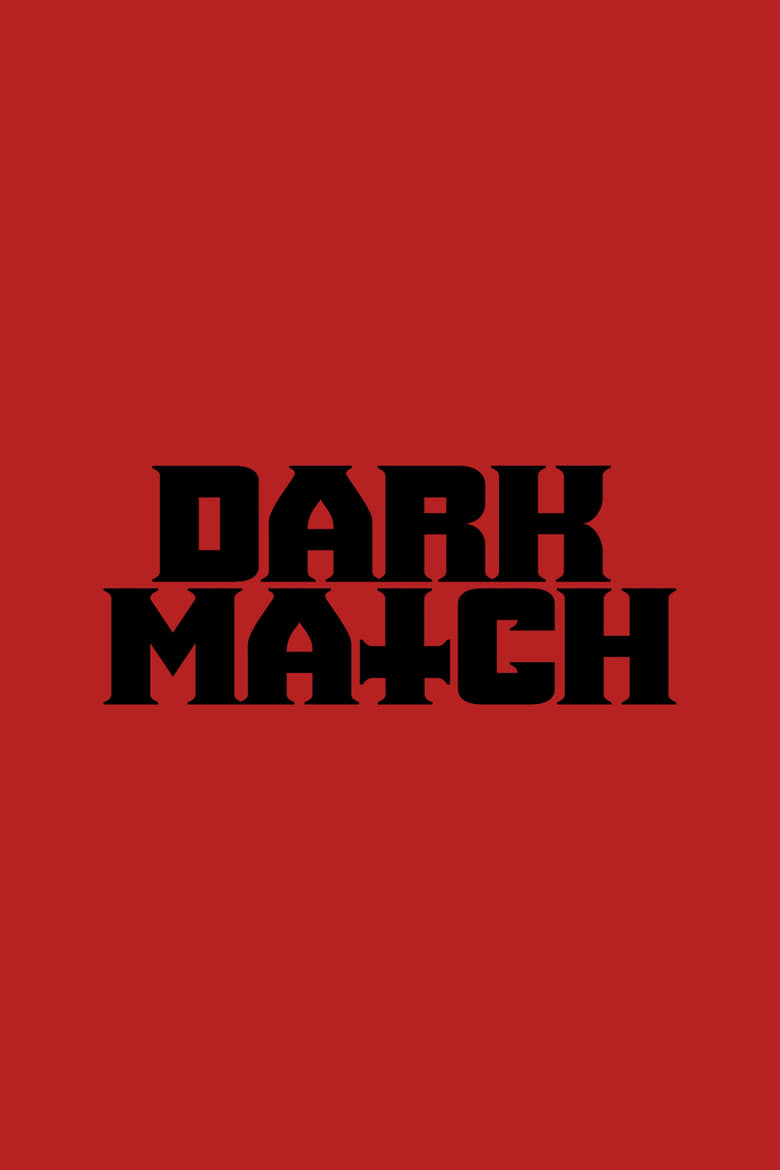 affiche du film Dark Match