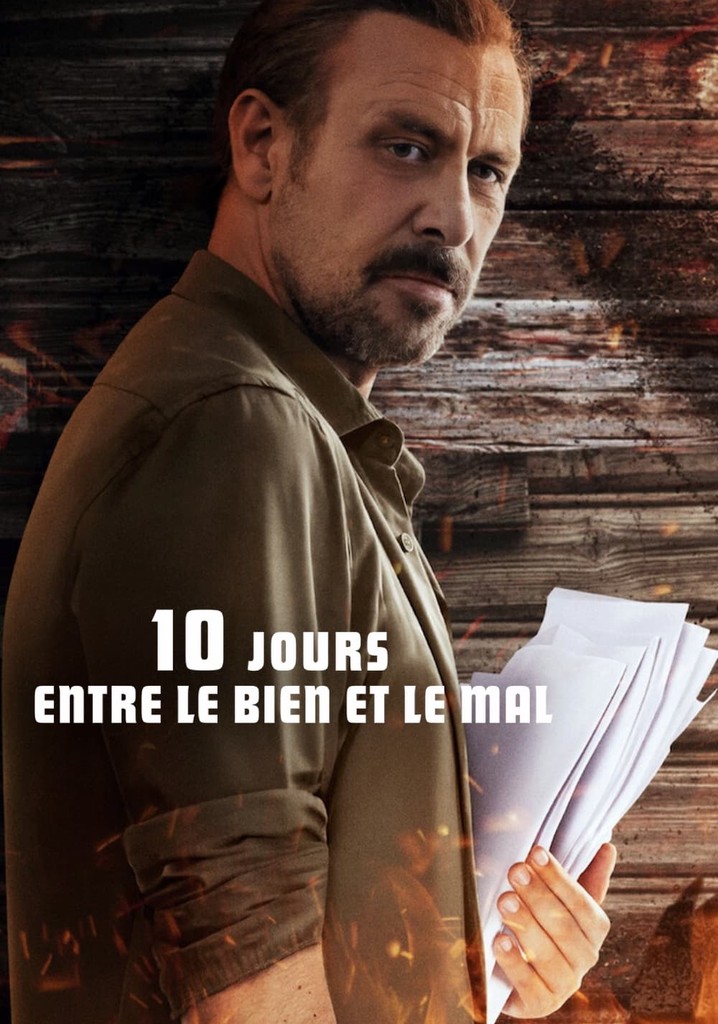 affiche du film 10 jours entre le bien et le mal