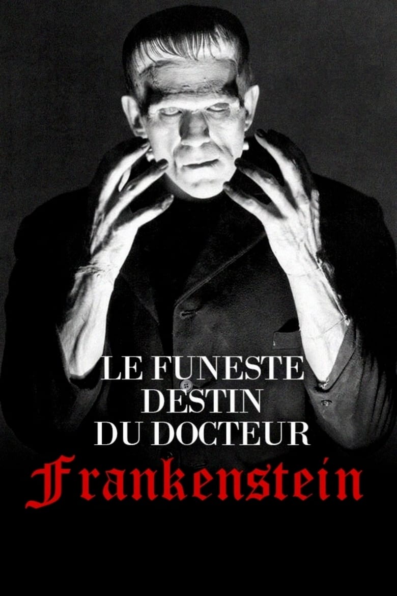 affiche du film Le Funeste Destin du docteur Frankenstein