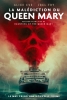 La Malédiction du Queen Mary (Haunting of the Queen Mary)