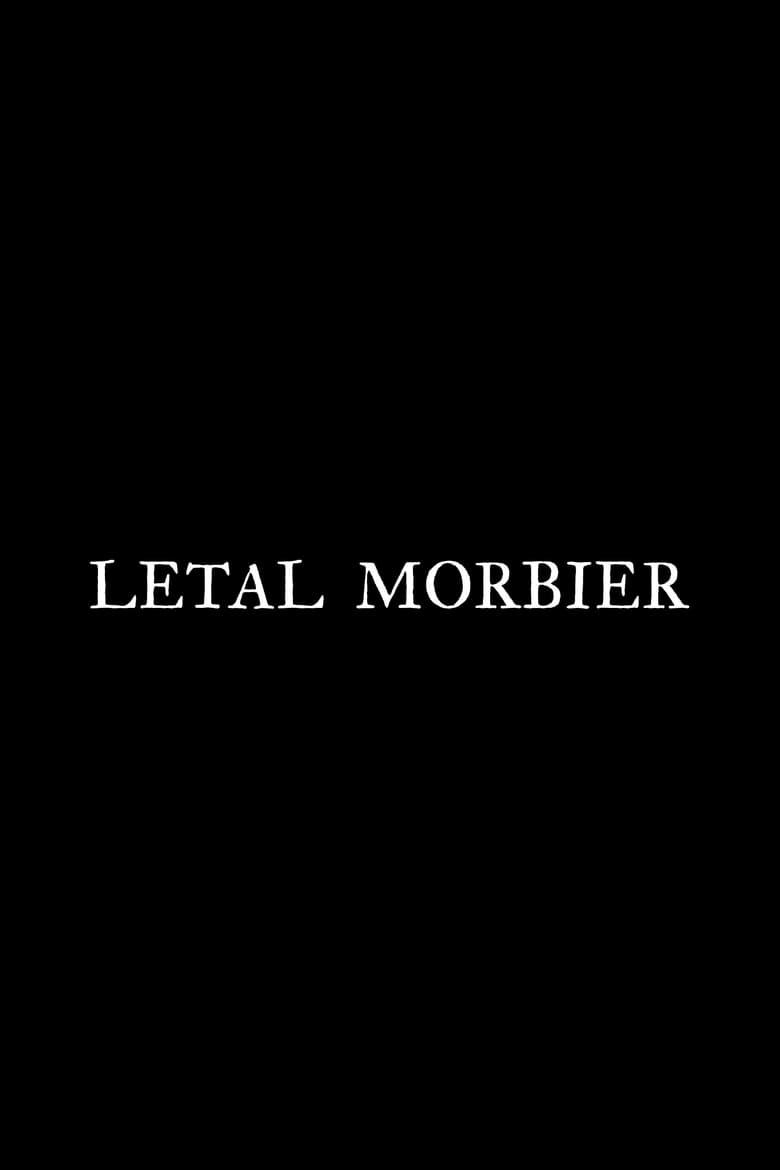 affiche du film Letal Morbier