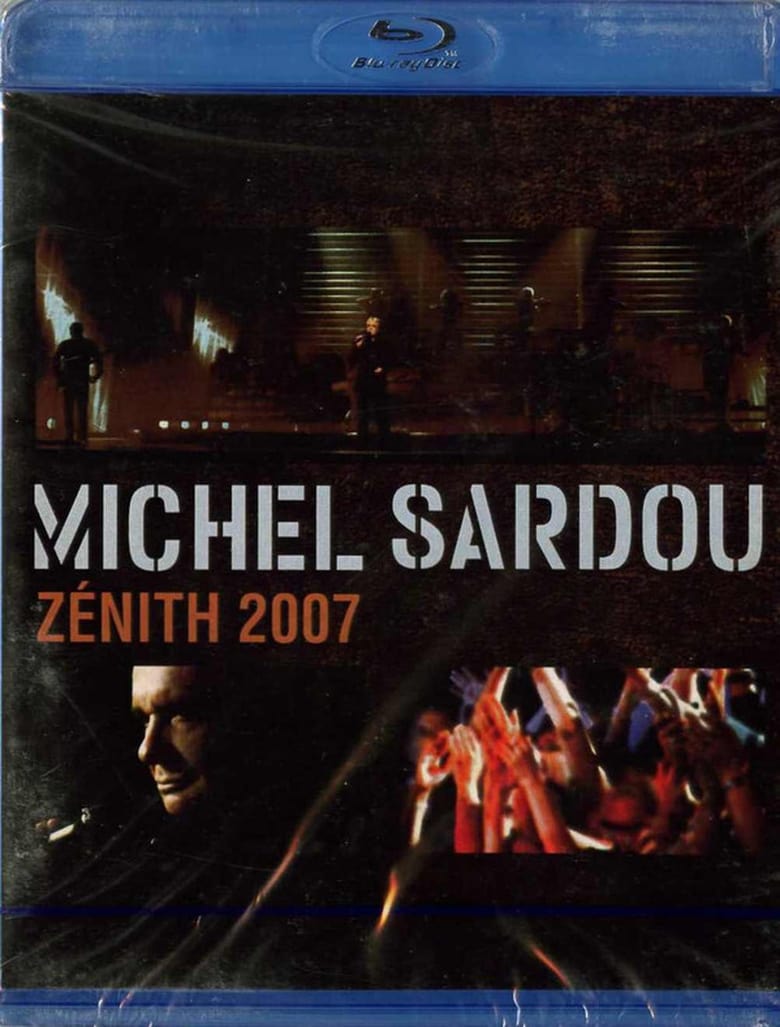 affiche du film Michel Sardou zénith 2007