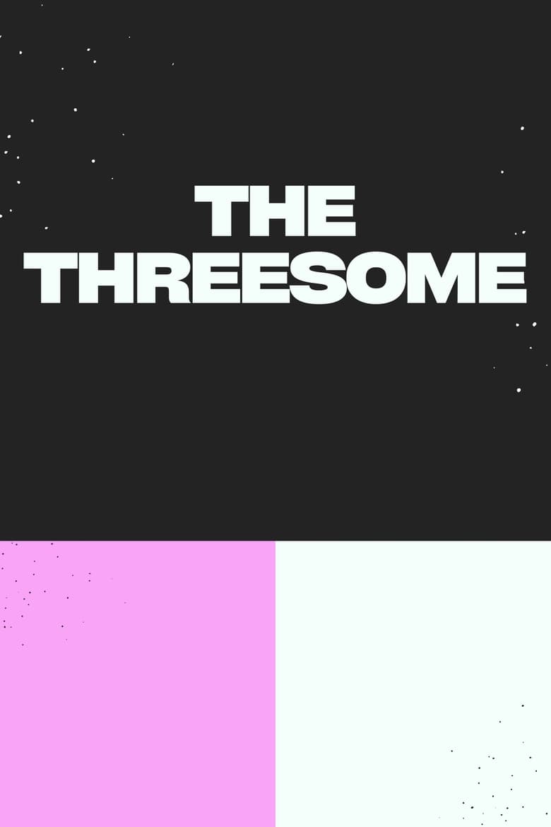affiche du film The Threesome