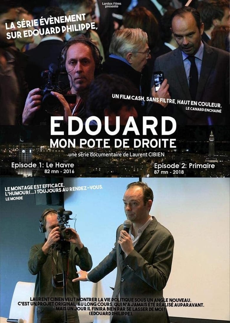 affiche du film Édouard, mon pote de droite - Épisode 1 : Le Havre