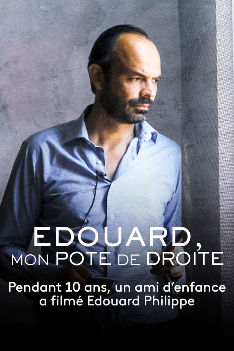 affiche du film Édouard, mon pote de droite - Épisode 3 : Aux manettes