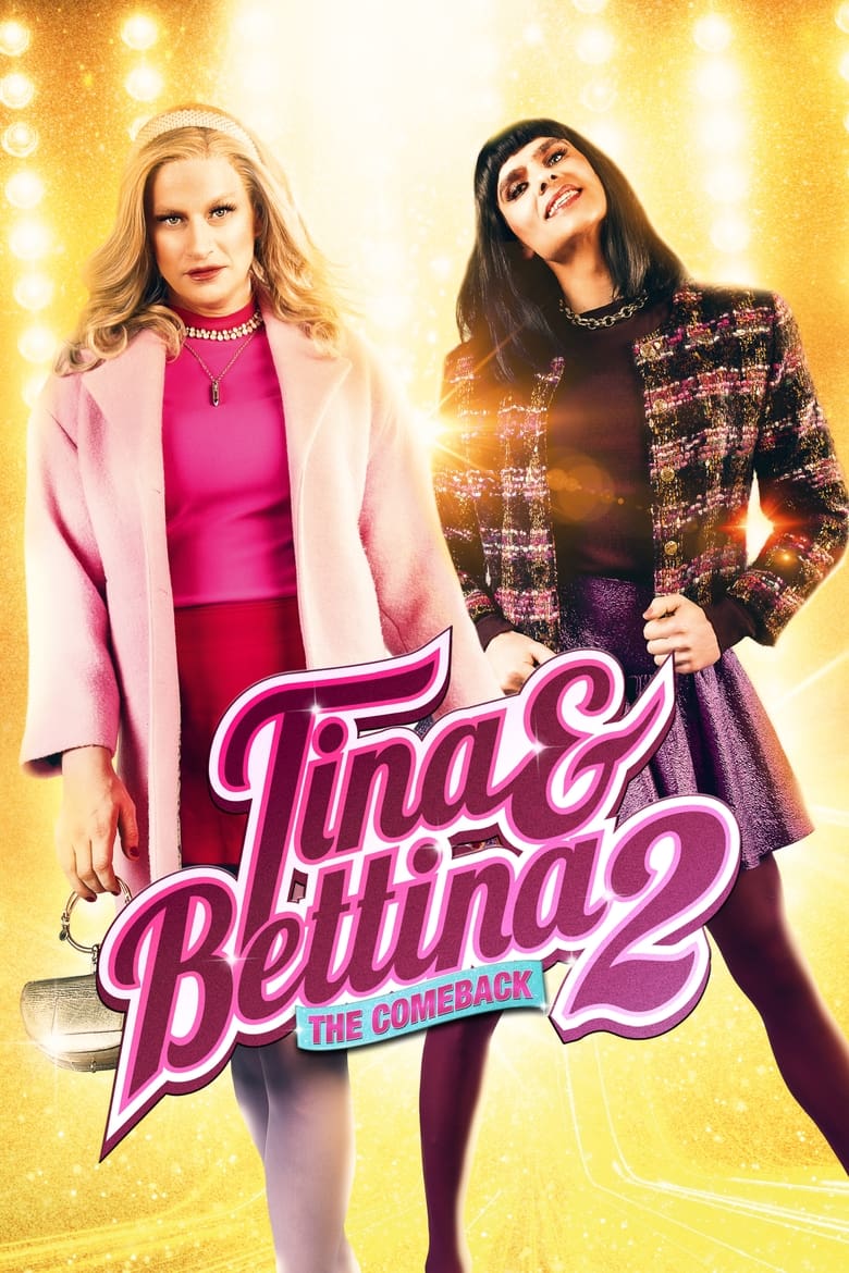 affiche du film Tina & Bettina 2 - The Comeback