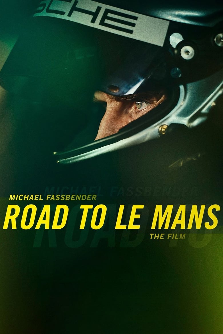 affiche du film Michael Fassbender : Road to Le Mans – The Film