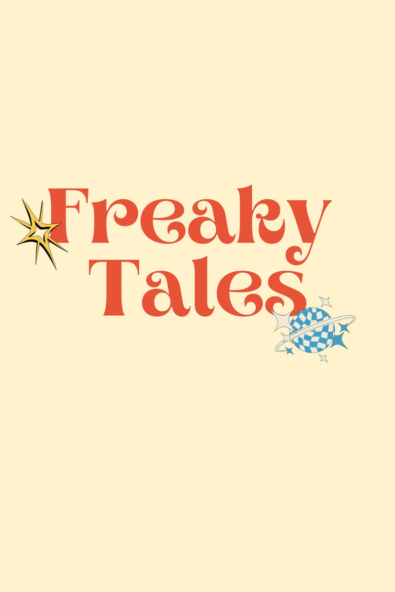 affiche du film Freaky Tales