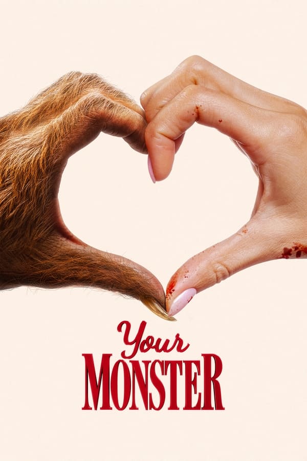 affiche du film Your Monster