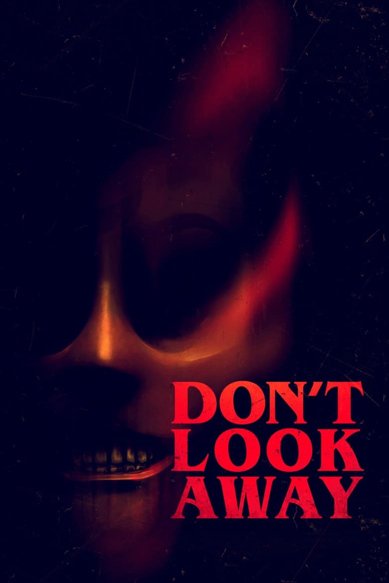 affiche du film Don't Look Away