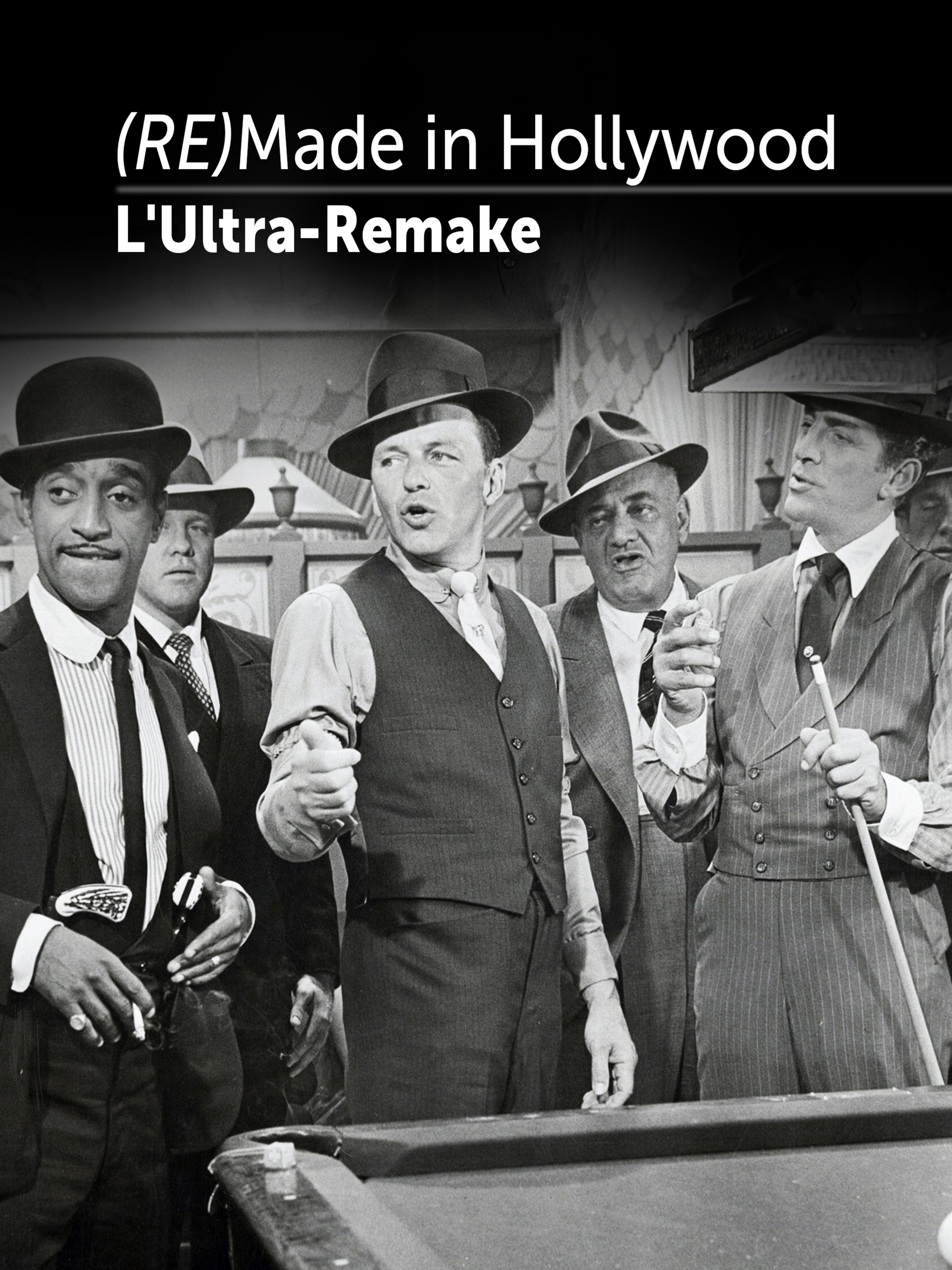 affiche du film (RE)Made in Hollywood: L'Ultra-Remake