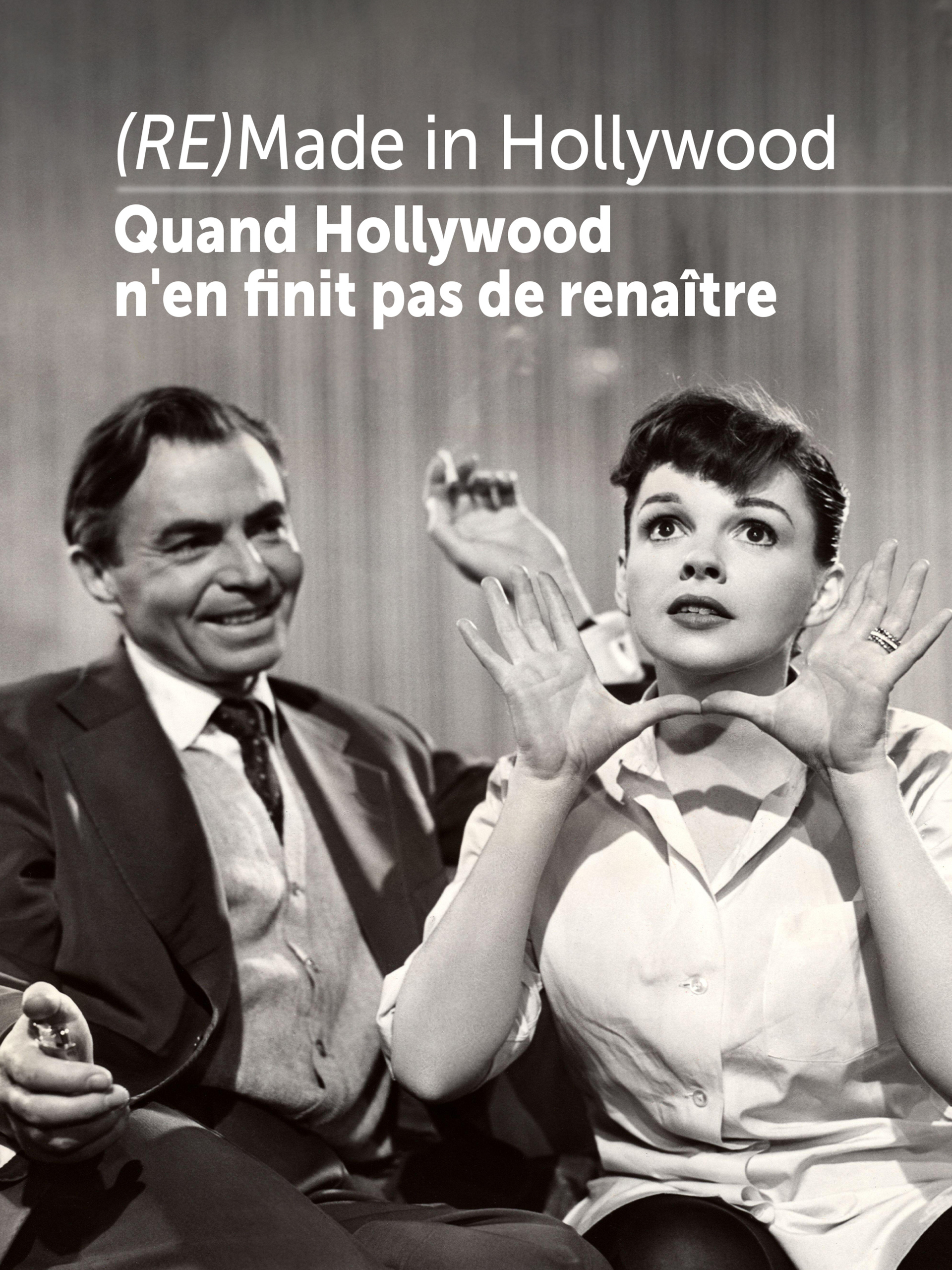 affiche du film (RE)Made in Hollywood: Quand Hollywood n'en finit pas de renaître