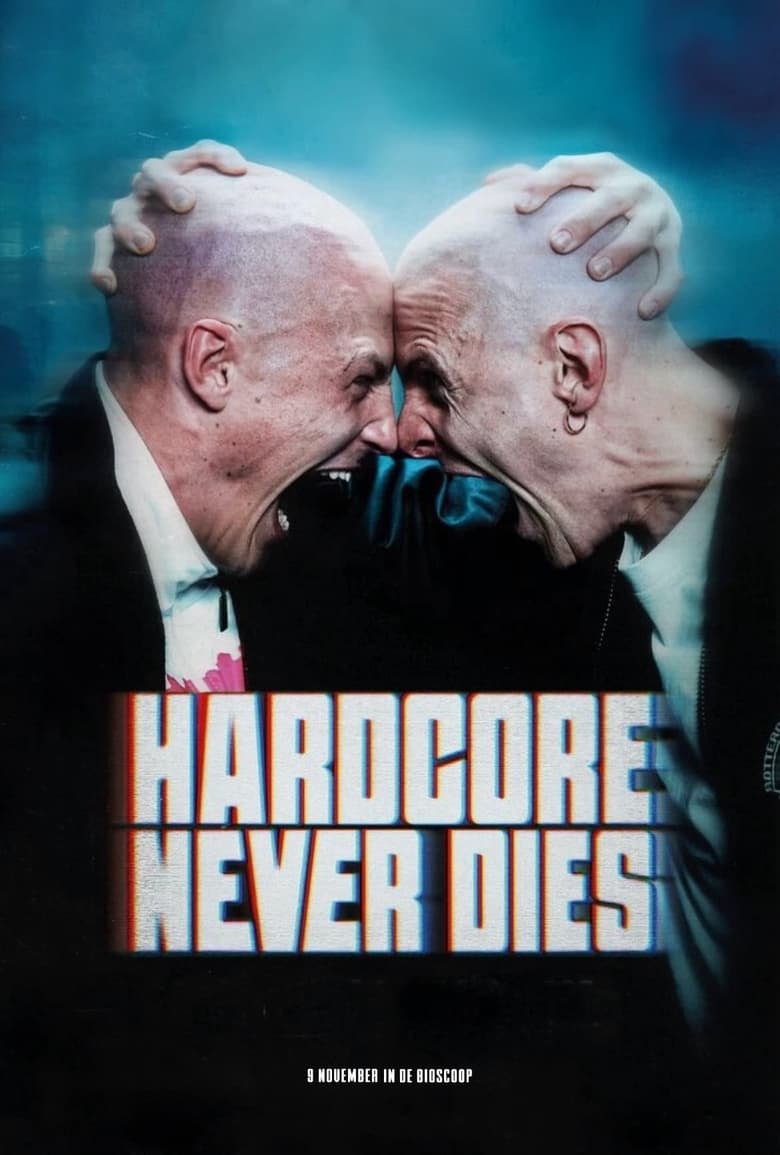 affiche du film Hardcore Never Dies