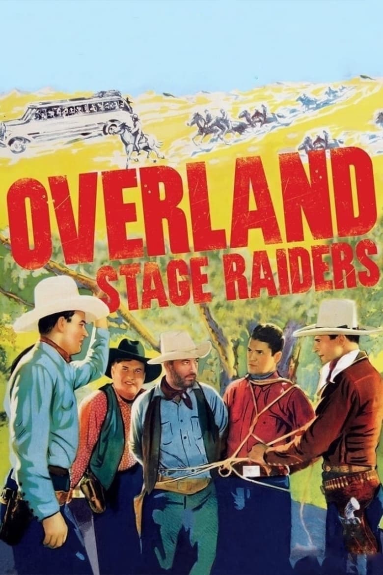 affiche du film Overland Stage Raiders