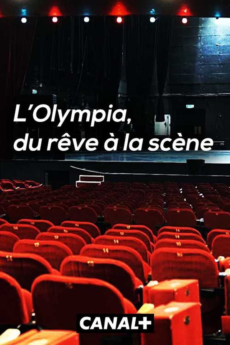 affiche du film L'Olympia, du rêve à la scène
