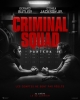 Criminal Squad : Pantera (Den of Thieves 2: Pantera)