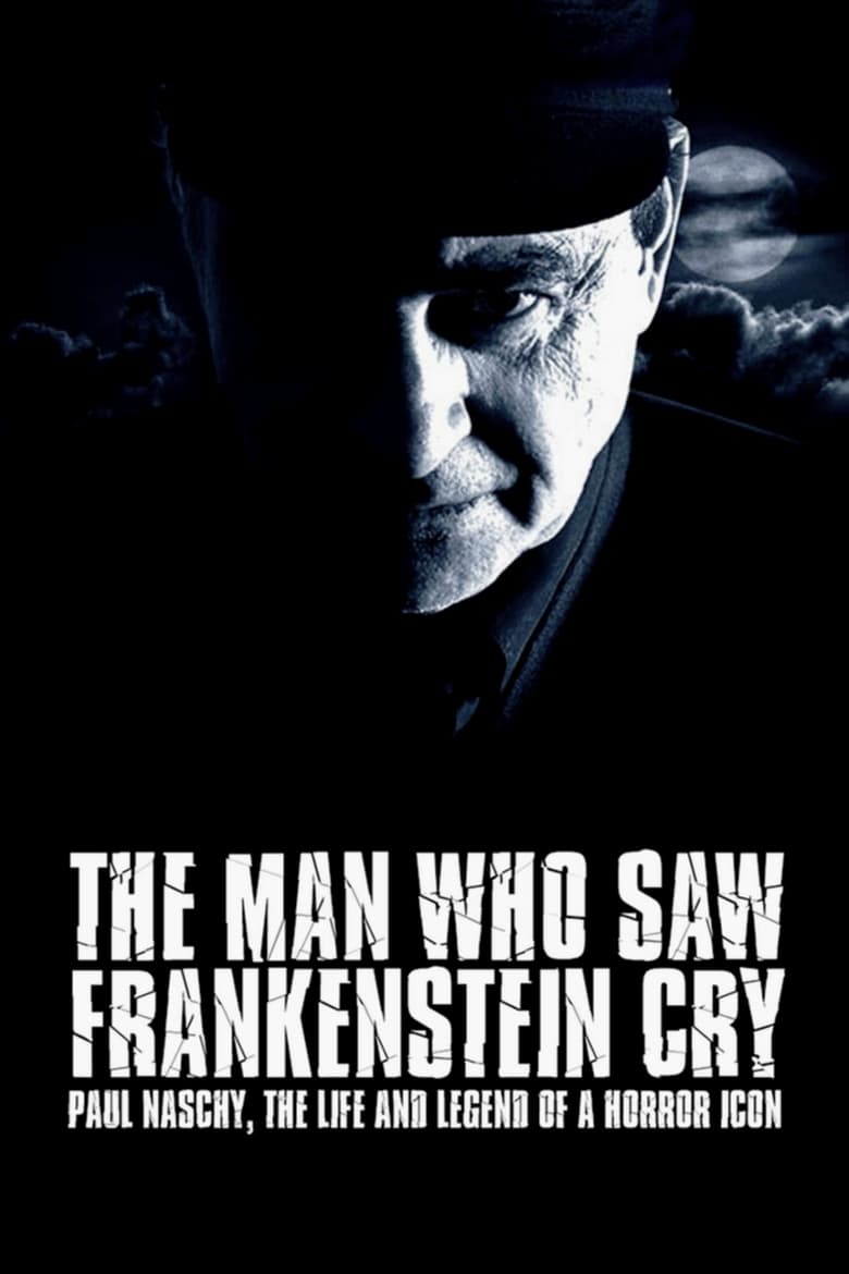 affiche du film The Man Who Saw Frankenstein Cry