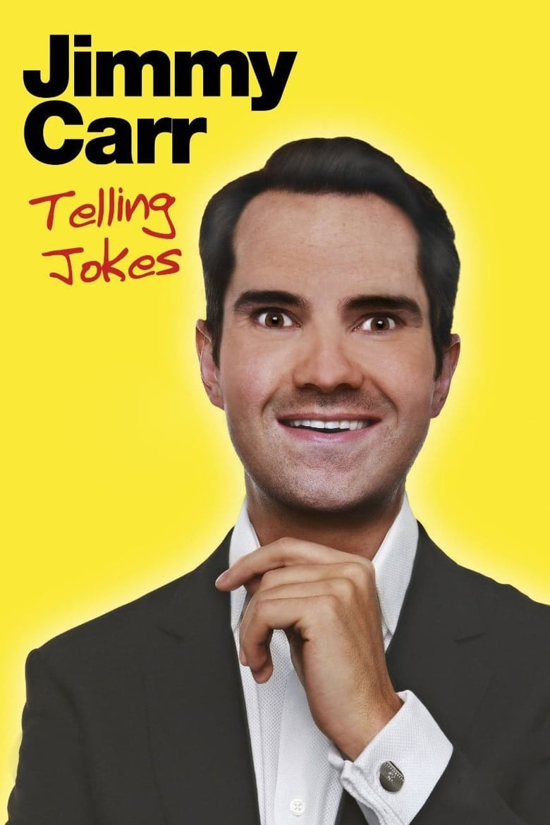 affiche du film Jimmy Carr: Telling Jokes