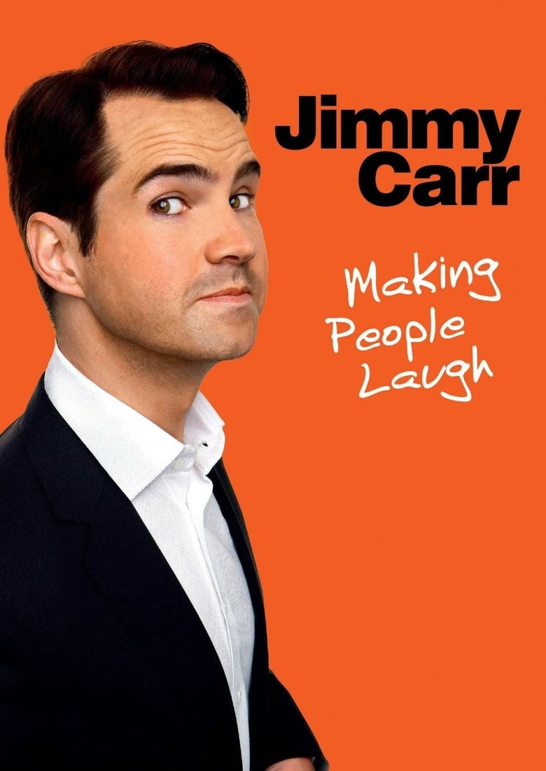 affiche du film Jimmy Carr: Making People Laugh
